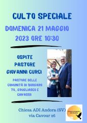 21 maggio 2023 - Pastore Giovanni Curci - Culto speciale